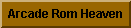 Where all the good roms are laid to rest .